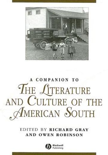 a companion to the literature and culture of the american south