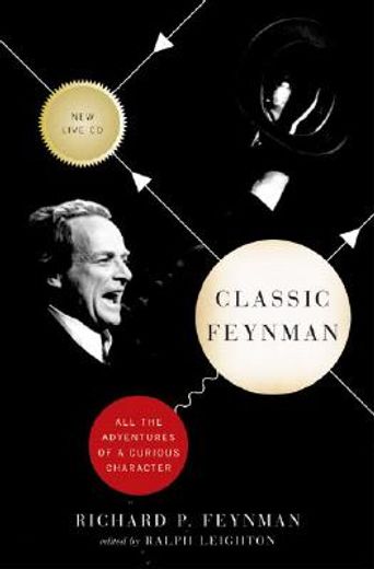 classic feynman,all the adventures of a curious character