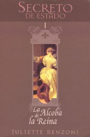 alcoba de la reina, la (in Spanish)
