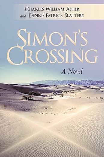 simon´s crossing,a novel (en Inglés)