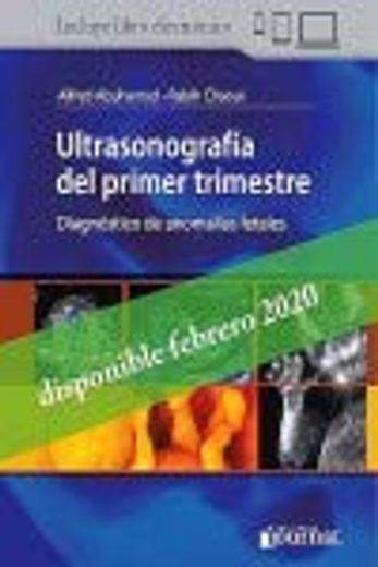 Ultrasonografía del Primer Trimestre. Diagnóstico de anomalías fetales (in Spanish)
