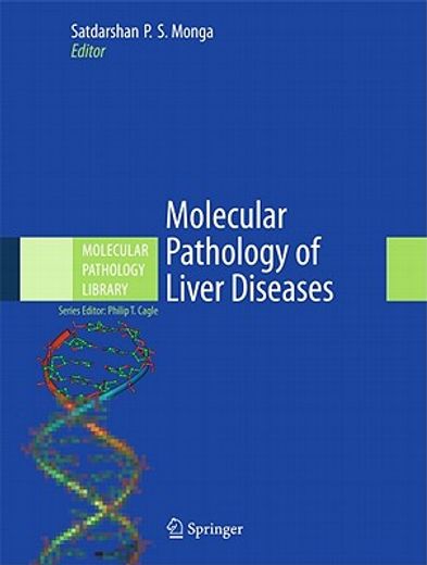 Molecular Pathology of Liver Diseases (en Inglés)