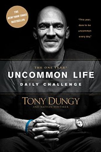 the one year uncommon life daily challenge (en Inglés)
