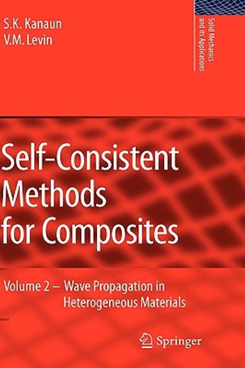 self-consistent methods for composites,wave propagation in heterogeneous materials