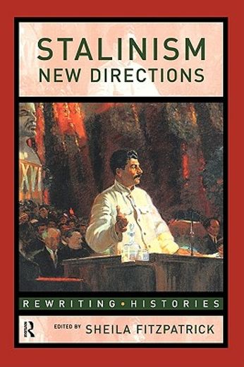 stalinism,new directions