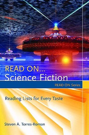 read on...science fiction,reading lists for every taste