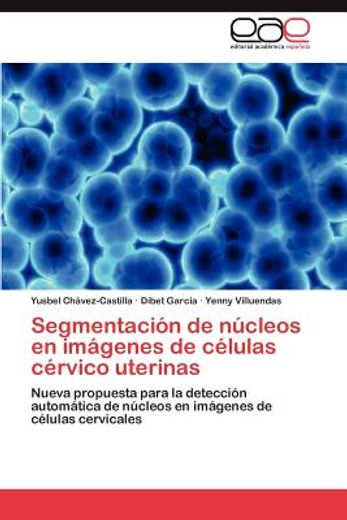 segmentaci n de n cleos en im genes de c lulas c rvico uterinas