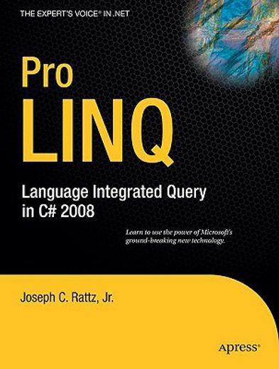 pro linq,language integrated query in c# 2008