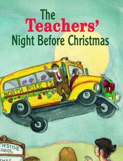 the teachers´ night before christmas (in English)