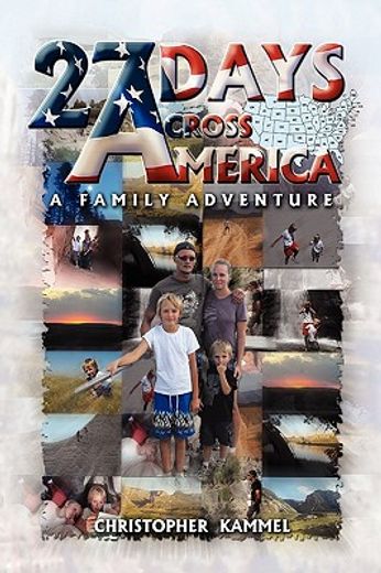 27 days across america,a family adventure