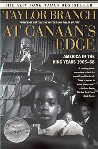 at canaan´s edge,america in the king years, 1965-68 (en Inglés)