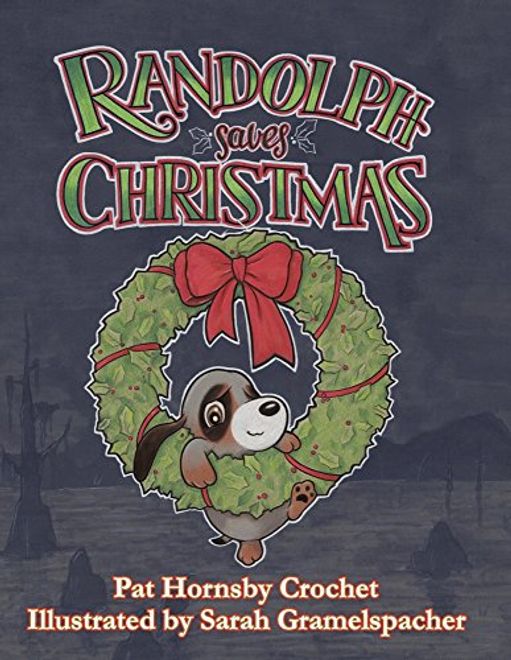 Randolph Saves Christmas (en Inglés) portada Randolph Saves Christmas (en Inglés)