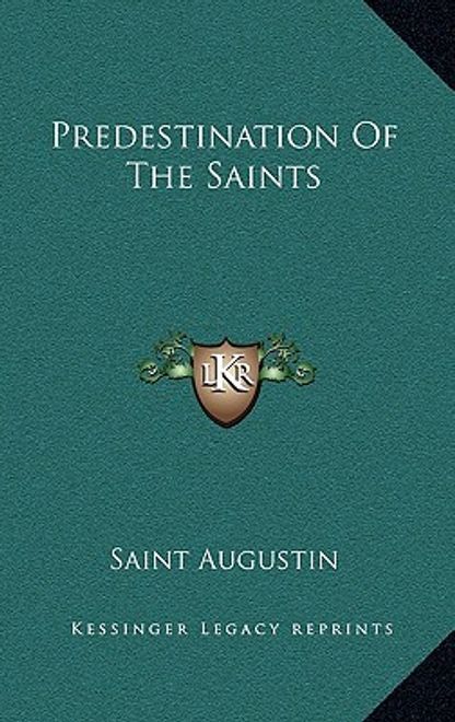 predestination of the saints (en Inglés) portada predestination of the saints (en Inglés)