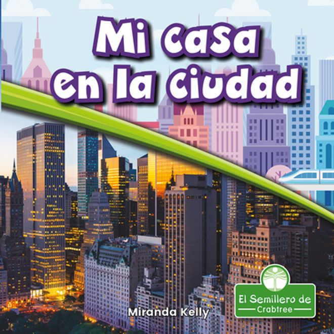 Mi Casa En La Ciudad (My Home in the City) portada Mi Casa En La Ciudad (My Home in the City)