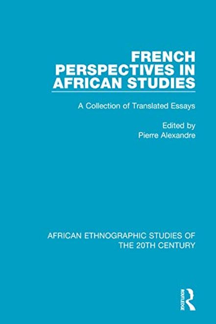 French Perspectives in African Studies (African Ethnographic Studies of the 20Th Century) (en Inglés) portada French Perspectives in African Studies (African Ethnographic Studies of the 20Th Century) (en Inglés)