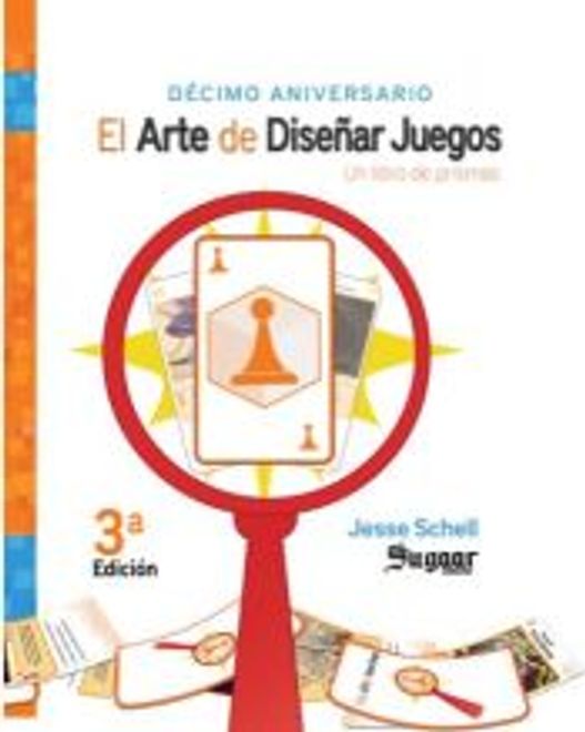 El Arte de Diseñar Juegos: Un Libro de Prismas (in Spanish) portada El Arte de Diseñar Juegos: Un Libro de Prismas (in Spanish)