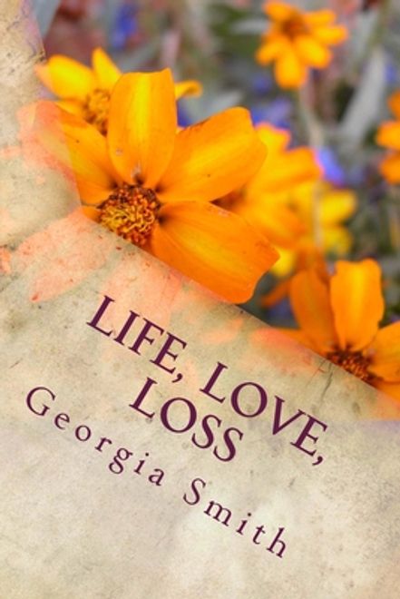 Life, Love, Loss (en Inglés) portada Life, Love, Loss (en Inglés)