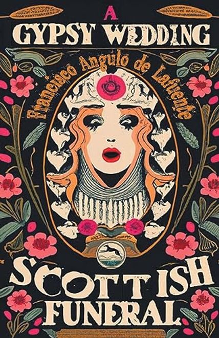 A Gypsy Wedding and a Scottish Funeral (en Inglés) portada A Gypsy Wedding and a Scottish Funeral (en Inglés)