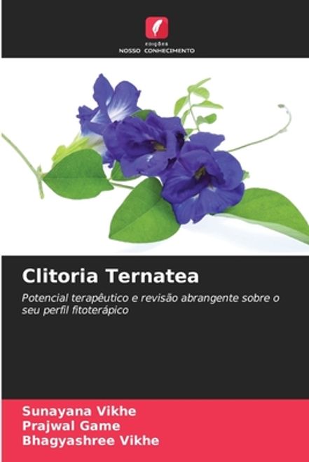 Clitoria Ternatea (en Portugués) portada Clitoria Ternatea (en Portugués)