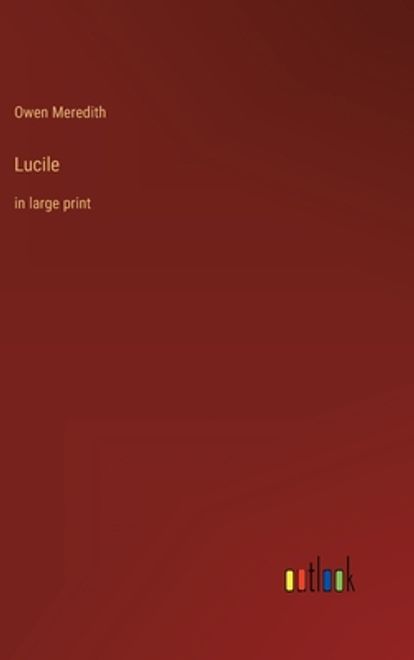 Lucile: in large print (en Inglés) portada Lucile: in large print (en Inglés)