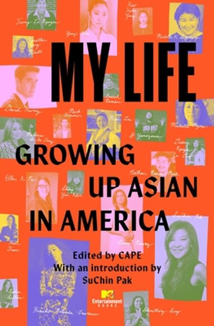 portada My Life: Growing up Asian in America (en Inglés)