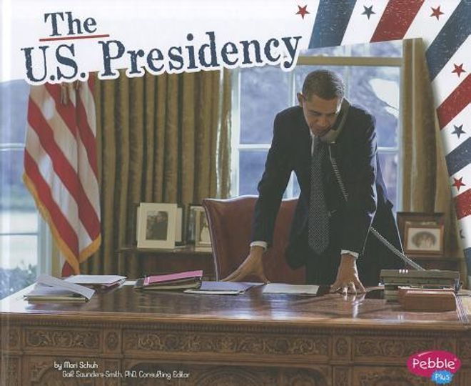 The U.S. Presidency (en Inglés) portada The U.S. Presidency (en Inglés)