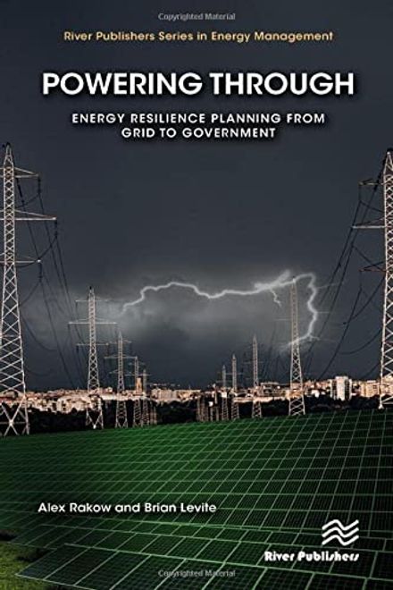 Powering Through: Energy Resilience Planning from Grid to Government portada Powering Through: Energy Resilience Planning from Grid to Government