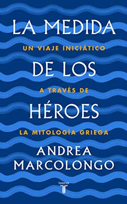 La medida de los héroes (in Spanish) portada La medida de los héroes (in Spanish)