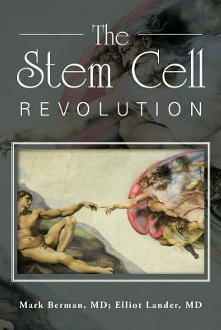 portada The Stem Cell Revolution (en Inglés)