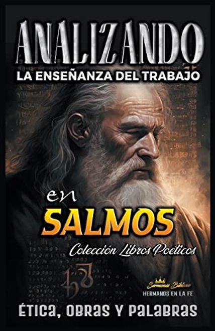 portada Analizando la Enseñanza del Trabajo en Salmos: Ética, Obras y Palabras