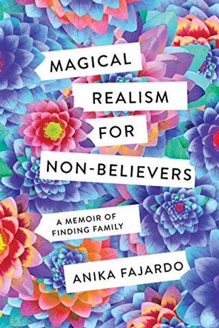 portada Magical Realism for Non-Believers: A Memoir of Finding Family (en Inglés)