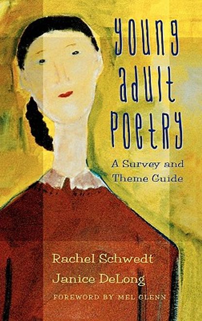 young adult poetry: a survey and theme guide (en Inglés) portada young adult poetry: a survey and theme guide (en Inglés)