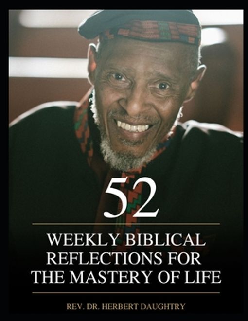 portada 52 Weekly Biblical Reflections for the Mastery of Life: Vol. 3 (en Inglés)
