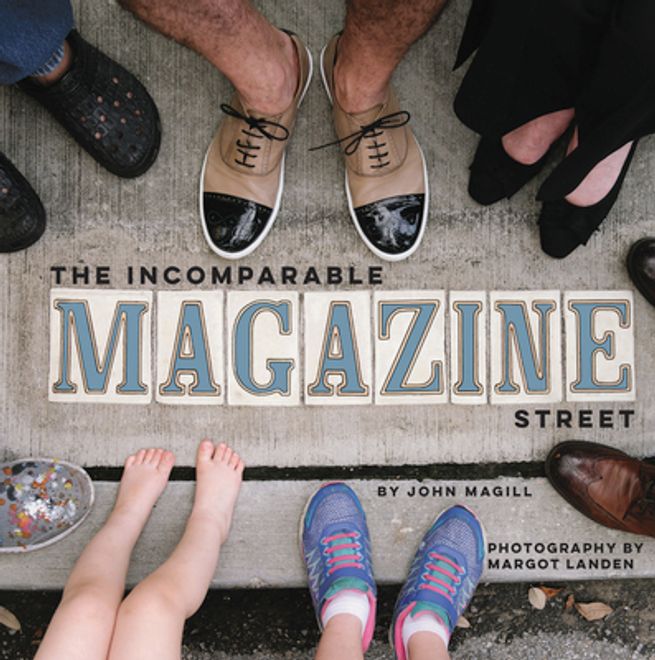 portada The Incomparable Magazine Street (en Inglés)