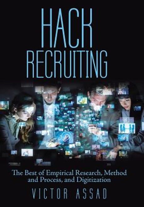 portada Hack Recruiting: The Best of Empirical Research, Method and Process, and Digitization (en Inglés)