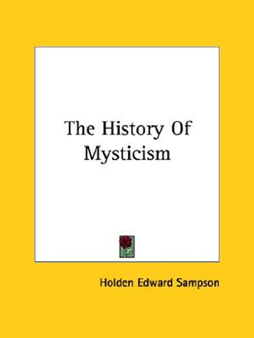 the history of mysticism (en Inglés) portada the history of mysticism (en Inglés)