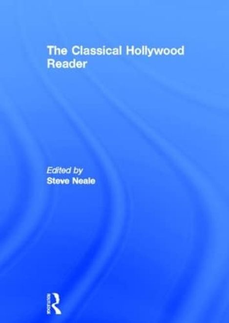 The Classical Hollywood Reader portada The Classical Hollywood Reader