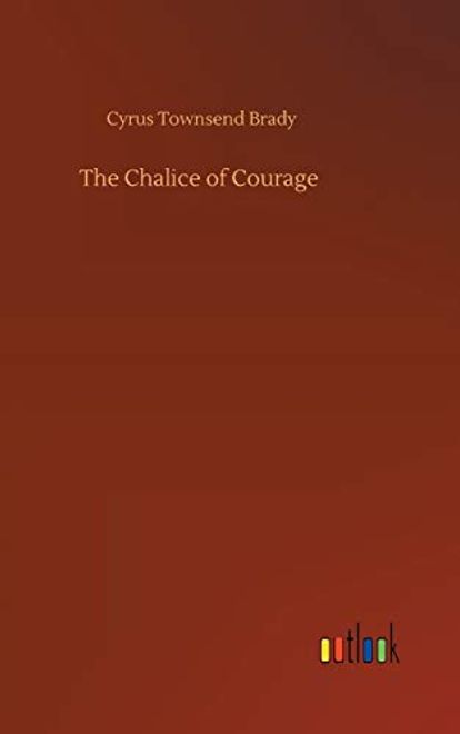The Chalice of Courage (en Inglés) portada The Chalice of Courage (en Inglés)