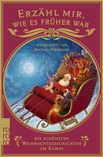 portada Erzähl Mir, wie es Früher war - die Schönsten Weihnachtsgeschichten am Kamin (en Alemán)
