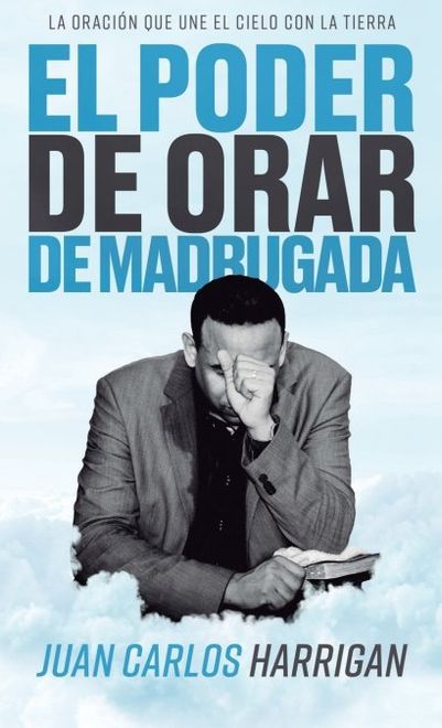 EL PODER DE ORAR DE MADRUGADA (en Castellano) portada EL PODER DE ORAR DE MADRUGADA (en Castellano)