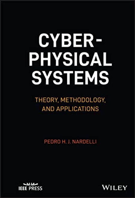 portada Cyber-Physical Systems: Theory, Methodology, and Applications (Ieee Press) (en Inglés)