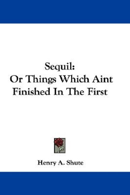 sequil: or things which aint finished in the first (en Inglés) portada sequil: or things which aint finished in the first (en Inglés)