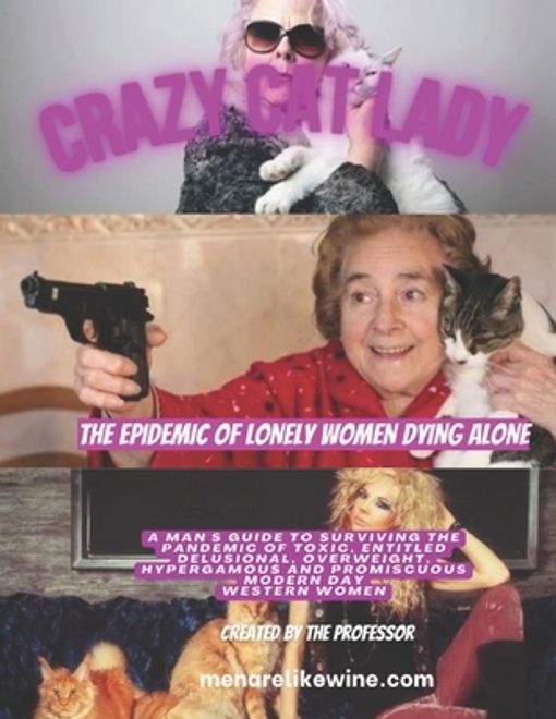 Crazy Cat Lady: The Epidemic of Lonely Women dying Alone (en Inglés) portada Crazy Cat Lady: The Epidemic of Lonely Women dying Alone (en Inglés)