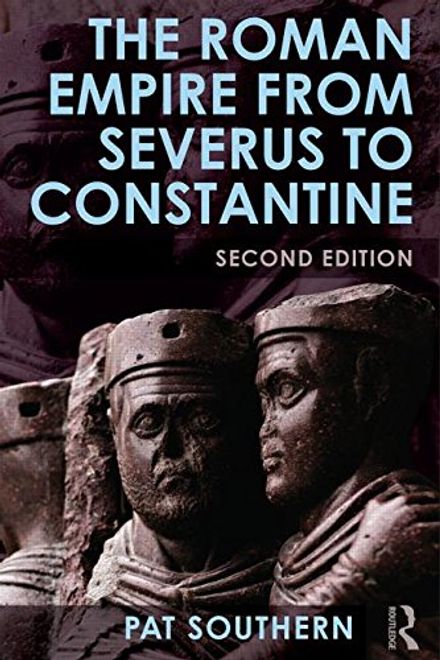 The Roman Empire from Severus to Constantine portada The Roman Empire from Severus to Constantine