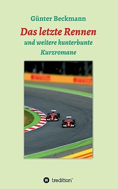 Das Letzte Rennen (en Alemán) portada Das Letzte Rennen (en Alemán)