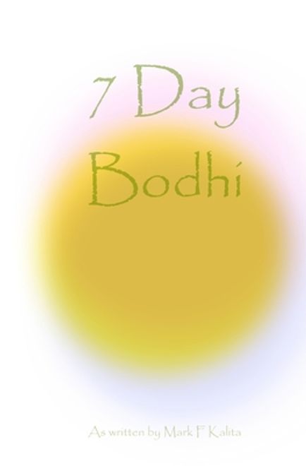 7 Day Bodhi (en Inglés) portada 7 Day Bodhi (en Inglés)